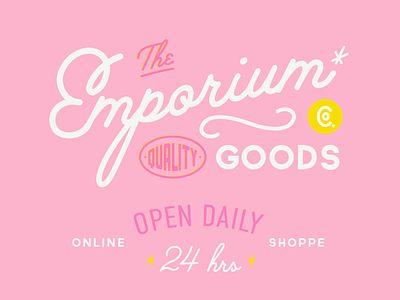 The Emporium ~ Quality Goods! online store shop type typography vintage type