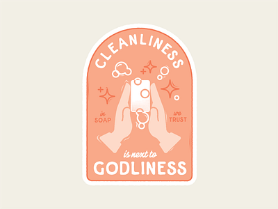 Isolation Stickers - Day 3 2020 badge badgedesign bubbles clean cleanliness corona coronavirus godliness illustration isolation pray religious soap stay home sticker