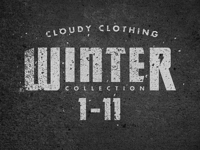 Cloudy Clothing | Winter Collection