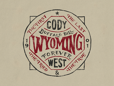 Cody, Wyoming badge buffalo bill cody wyoming forever west lettering type