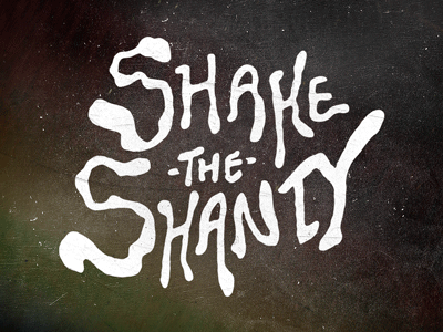 Shake the Shanty