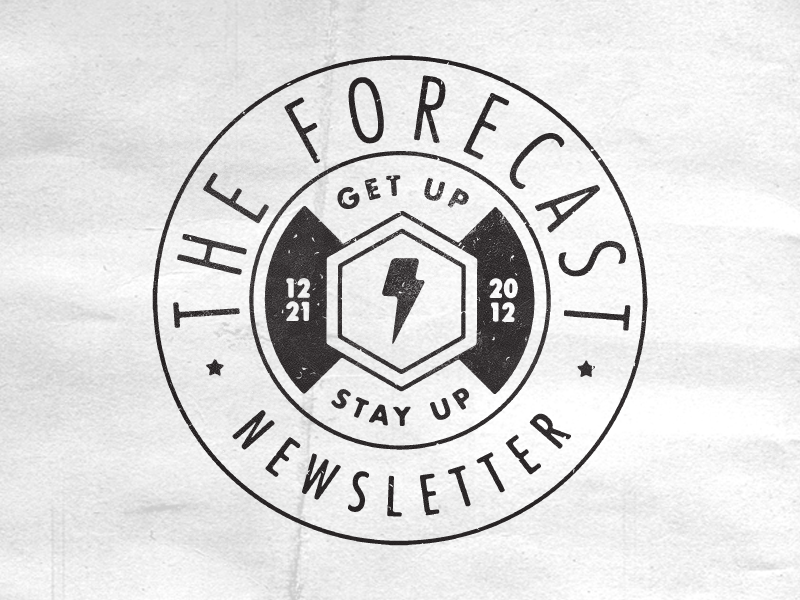 The Forecast - Newsletter