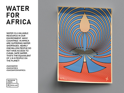 WATER FOR AFRICA 3d afric art branding cover design graphic graphic design illustration inspiration logo logotyp poster poster inspiration posterdesign ui vector water