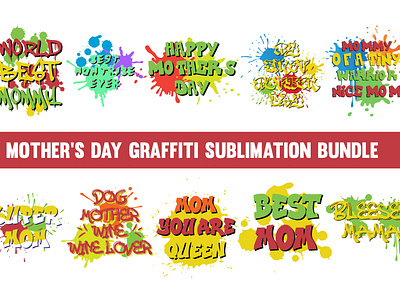 Mother's Day Graffiti Sublimation Bundle Design