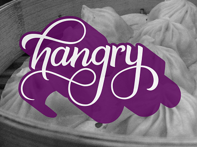 Hangry food handlettering hangry lettering script type