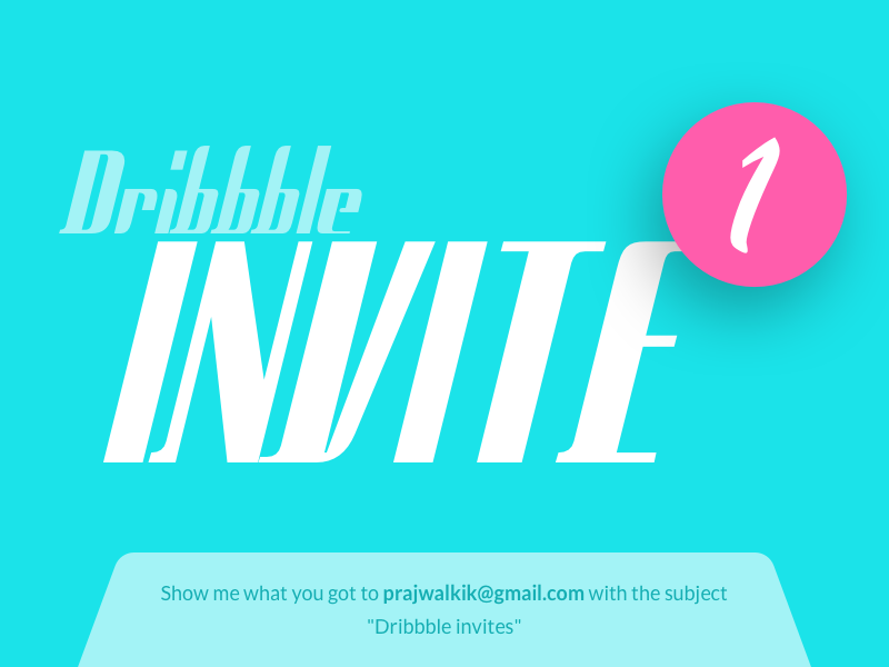 1 Dribbble Invite By Prajwal P Rao On Dribbble