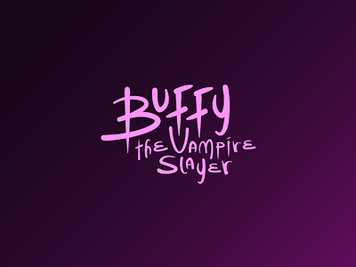 Buffy the Vampire Slayer