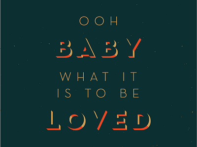 Ooh Baby 3d love typography