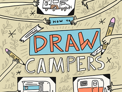 How to Draw Campers activities blue campers children childrens drawing how to illustration kids orange pencil rv travel