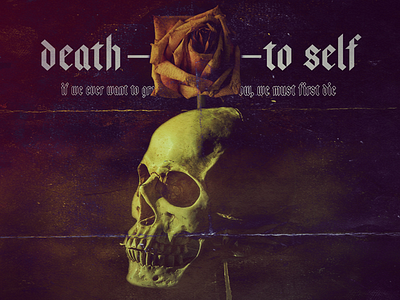 Death ———— to self image manipulation photoshop sermon design