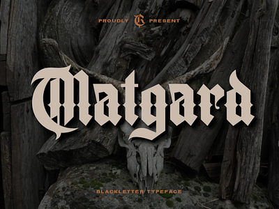 Matgard - Blackletter Typeface lettering