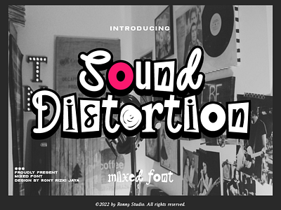 Sound Distortion - Mixed Font