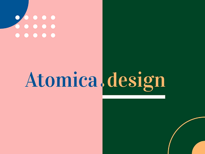 Atomica Design colored atomic atomic design brand brand agency design user interface