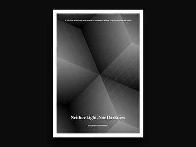 Poster – Neither Light, Nor Darkness artwork branding design flat illustration minimal poster poster design typography vector vectordesign