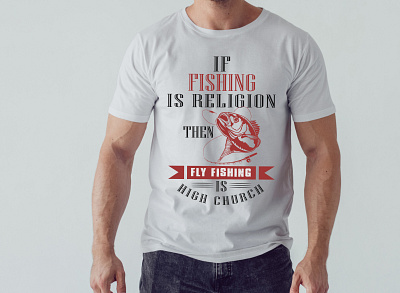If fishing is religion then fly fishing is high church T-shirt vector design