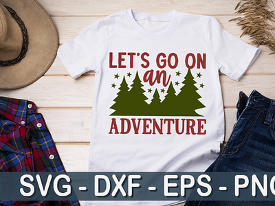 Let's go on an adventure SVG