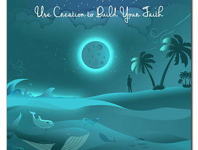 Use Creation to Build Your Faith design faith graphic design illustration inspiration jw vector