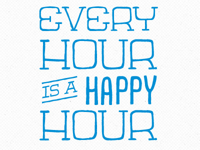 All The Time after hours blue brand aid cocktail hand slab happy hour illustration jaywalk leadership leadership sumner martini provo