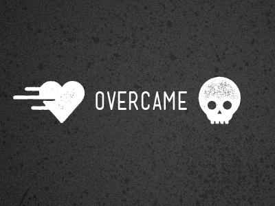 Love Overcame ...