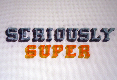 Seriously Super Cross stitch cross stitch needlepoint super