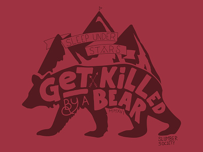 Get Killed By a Bear bear graphic design mountains outdoors shirt t shirt