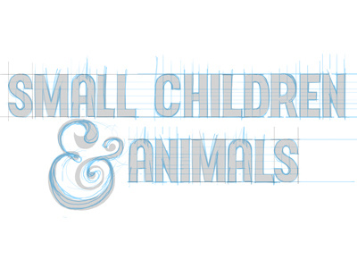 Small Children and Animals Process hand drawn type
