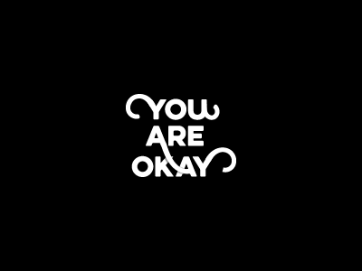 You Are Okay