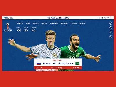 FIFA World Cup Russia 2018 - Website Homepage 2018 fifa fifa world cup football russia saudi arabia ui design web design world cup