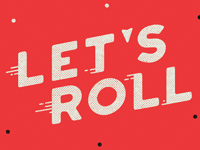 let's roll bowling dots retro roll texture throwback type