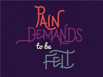 Quote - Typogrpahy fault in our stars handdrawn pain demands to be felt quote typography