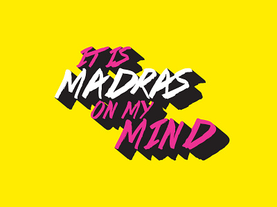 Madras - Typography chennai colors lettering mad madras typography
