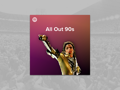 #1.2 Album Covers | Spotify: All Out 90s album cover design michael jackson music music album playlist spotify