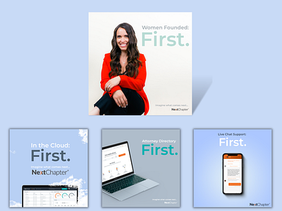 "First." Social Media campaign by NextChapter ad advertisement branding campaign design graphic design marketing campaign ui ux web design website design