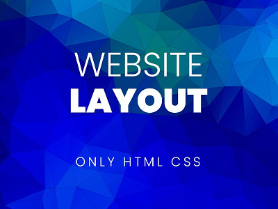 Simple Website Layout using HTML CSS css css3 frontend html html5 tutorial webdesign