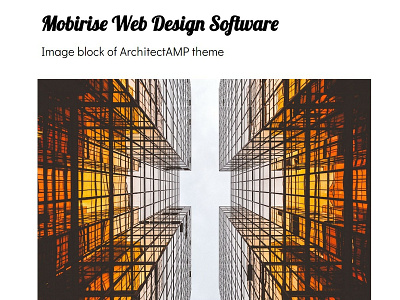 Mobirise Web Design Software - Image block of ArchitectAMP theme bootstrap css design digital download free html html5 mobile mobirise responsive software template web webdesign webdevelopment website website builder website creator website maker