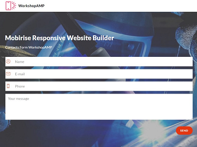 Mobirise Responsive Website Builder — Contacts Form WorkshopAMP bootstrap builder clean css3 design download html html5 illustration jquery mobile mobirise responsive software webdesign webdevelopment website website builder website creator website maker