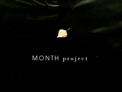 MONTH project