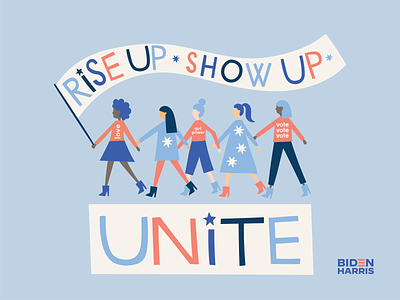 Rise Up. Show Up. UNITE election election day illustration political rise up unite vote