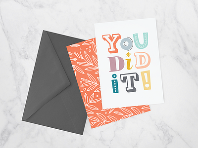 Day 10/100 – You Did It card cards congrats design greeting cards hand lettering lettering stationery