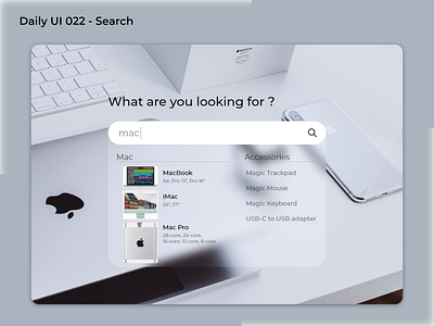 Daily UI #022 - Search 022 adobe xd apple challenge daily ui design graphic design mac mobile search searchbar ui ux