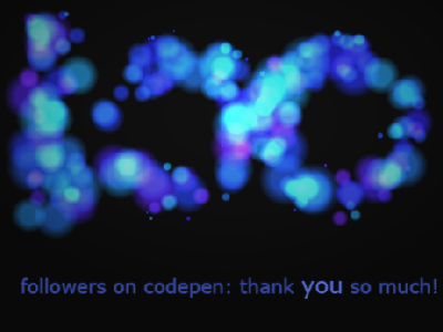 100 Followers on Codepen Special