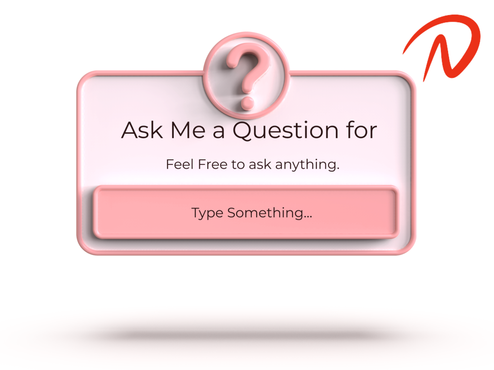3D Ask Me question by Nsign on Dribbble