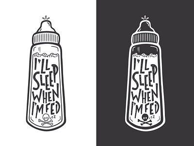 I'll Sleep When I'm Fed black bottle crossbones handlettering illustration lettering skull type typography vector white