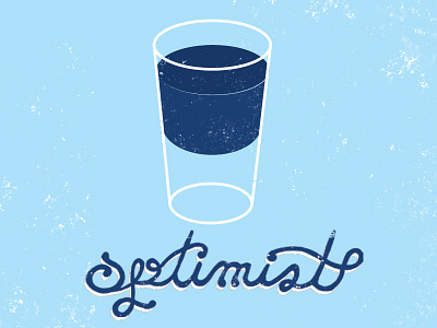 Optimist glass hand illustration lettering poster texture typography