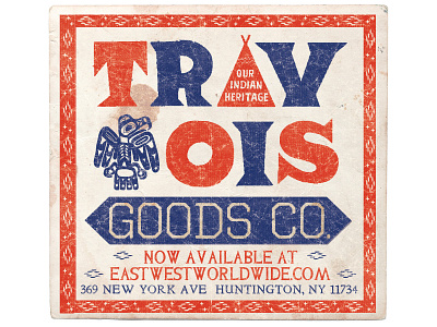 TRAVOIS GOODS CO. INDIAN HERITAGE design folk graphic heritage indian native american navajo rustic teepee thunderbird vintage