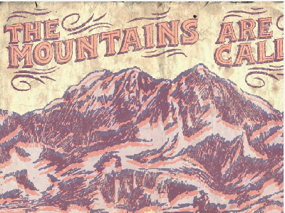 THE MOUNTAINS ARE CALLING americana antique design distress graphic handlettered handlettering mountain nature outdoors paper postcard type typography vintage