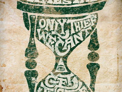 TIME THIEF design eye graphic hand lettered hand lettering hand typography hourglass lettering pyramid rustic type typography vintage