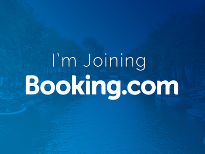 I'm Joining Booking.com