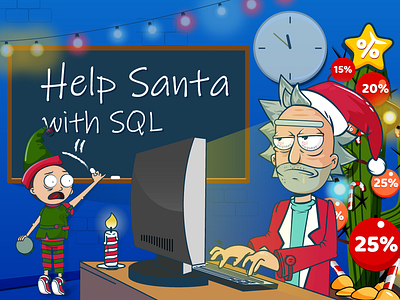 Help Santa with SQL! 🤟🏻 happy happy new year holidays krapka illustrations rick and morty vector