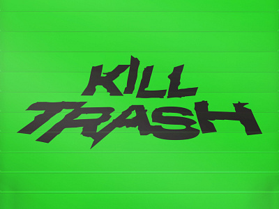 Kill Trash // Logo Option (1 of 3) branding city clean clean up energy green logo pacific northwest pdx portland recycle trash truck volunteer